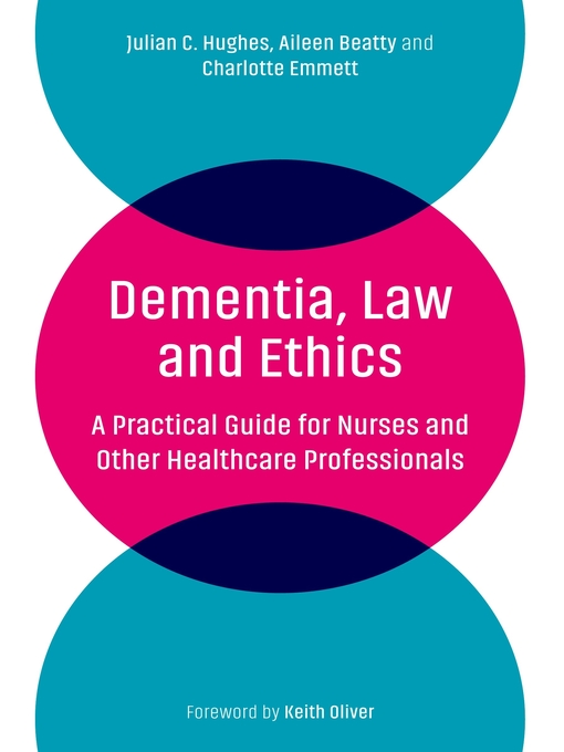 Title details for Dementia, Law and Ethics by Julian C. Hughes - Available